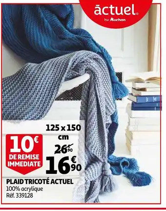 Auchan Plaid Tricoté Actuel offre