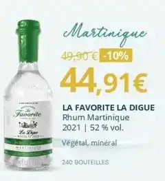 La Vignery La favorite - rhum martinique 2021 offre