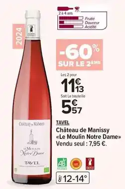 Carrefour Drive Château - chateau de manissy le moulin notre dame offre