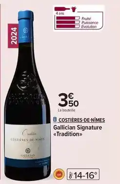 Carrefour Drive Gallician - signature tradition offre