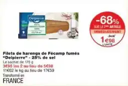 Monoprix Filets de harengs de fécamp fumés delpierre 25% de sel offre