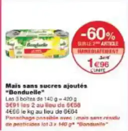 Monoprix Mais sans sucres ajoutés bonduelle offre