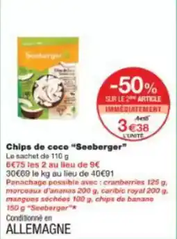 Monoprix Chips de coco seeberger offre