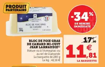 Hyper U Bloc de Foie Gras de Canard Mi-Cuit offre