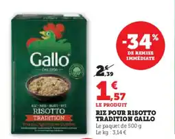 Super U GALLO Riz pour risotto tradition offre