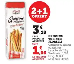 Super U FLORELLI Gressins torinesi offre