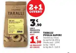 Super U TARALLI Puglia sapori offre