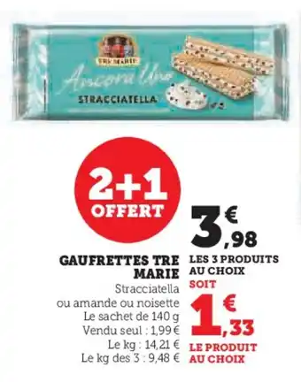 Super U Gaufrettes tre marie offre