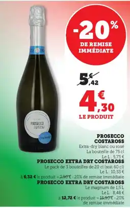 Super U COSTAROSS Prosecco offre