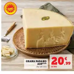 Super U Grana padano aop offre