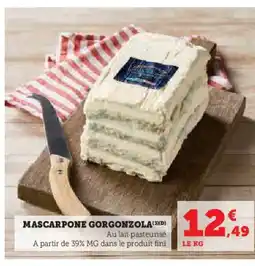 Super U Mascarpone gorgonzola offre