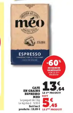 Super U MEO Cafe en grains espresso offre