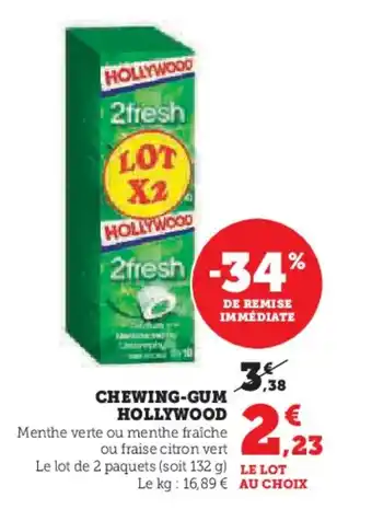 Super U HOLLYWOOD Chewing gum offre