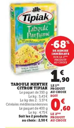 Super U TIPIAK Taboule menthe citron offre