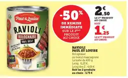 Super U PAUL ET LOUISE Ravioli offre