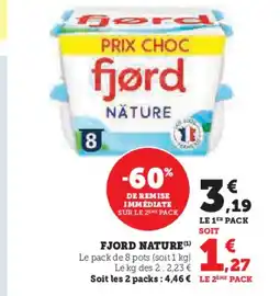 Super U FJORD Nature offre