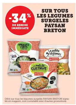 Super U PAYSAN BRETON Sur tous les legumes surgeles offre