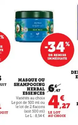 Super U HERBAL ESSENCES Masque ou shampooing offre