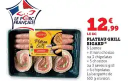 Super U BIGARD Plateau grill offre