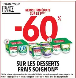 Intermarché Drive SOIGNON Sur les desserts frais offre