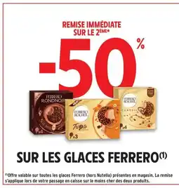 Intermarché Drive FERRERO Sur les glaces offre