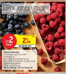 Intermarché Drive Fruits rouges offre