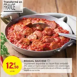 Intermarché Drive Rougail saucisse offre