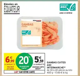 Intermarché Drive Gambas cuites asc offre