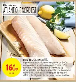 Intermarché Drive Dos de julienne offre