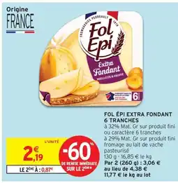 Fol épi extra fondant 6 tranches