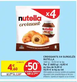 Intermarché Drive NUTELLA Croissants x4 surgelés offre