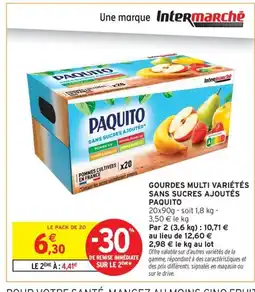 Intermarché Drive PAQUITO Gourdes multi variétés sans sucres ajoutés offre