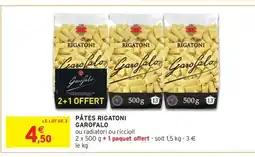 Intermarché Drive GAROFALO Pâtes rigatoni offre
