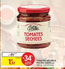 Intermarché Drive Tomates séchées pietro castelli offre