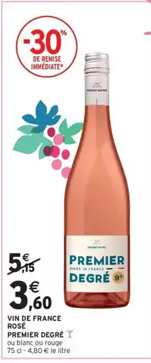 Intermarché Drive PREMIER DEGRÉ Vin de france rosé offre