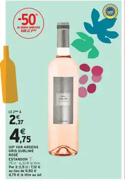 Intermarché Drive Igp var argens gris sublime rosé offre