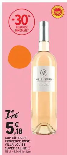 Intermarché Drive Aop côtes de provence rosé villa louise cuvée saline offre