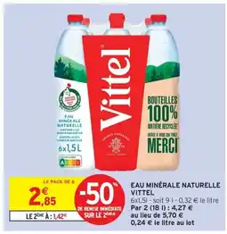Intermarché Drive VITTEL Eau minérale naturelle offre