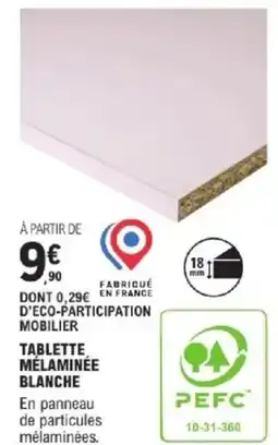 E.Leclerc Brico Tablette mélaminée blanche offre