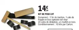 E.Leclerc Brico Kit de pose lvt offre