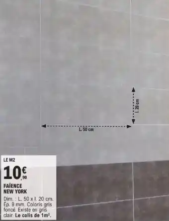 E.Leclerc Brico Faïence new york offre