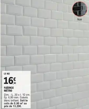 E.Leclerc Brico Faïence métro offre
