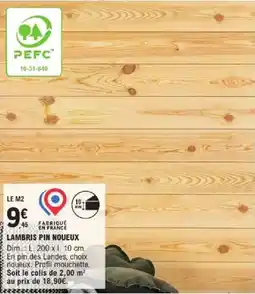 E.Leclerc Brico Lambris pin noueux offre