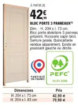 E.Leclerc Brico Bloc porte 3 panneaux offre