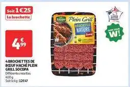 Auchan 4 Brochettes De Bœuf Haché Plein Grill Socopa offre