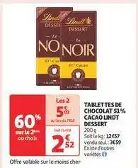 Auchan TABLETTES DE CHOCOLAT 51% CACAO LINDT DESSERT offre
