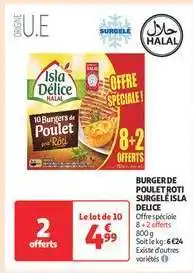 Auchan BURGER DE POULET ROTI SURGELÉ ISLA DELICE offre