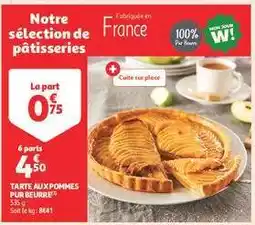 Auchan Tarte Aux Pommes Pur Beurre offre