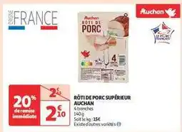 Auchan Rôti De Porc Supérieur Auchan offre