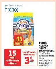 Auchan PETITS CORAYA SAUCE MAYONNAISE offre